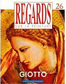 Regards sur la peinture, n26 : Giotto par Regards sur la Peinture
