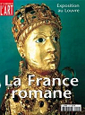 Dossier de l'Art, n116 : La France romane par Dossier de l`art