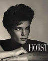 Horst. Sixty Years of Photography par Kazmaier