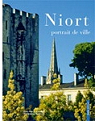 Niort Portraits de Ville par Andrault