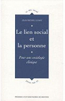 Lien social et la personne : Pour une sociologie clinique par Le Bot