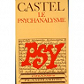 Le psychanalysme par Castel