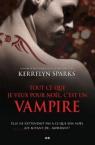 Histoires de Vampires, tome 5 : Tout ce que je veux pour Nol c'est un vampire par Sparks