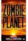 Zombie planet Tome 3 par Wellington