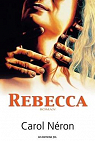 Rebecca par Neron