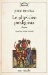 Le Physicien prodigieux (Bibliothque portugaise) par Sena
