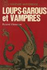 Loups-garous et vampires par Villeneuve