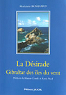 La Dsirade: Gibraltar des les du vent par Bosshard