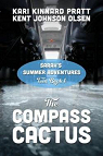 The Compass Cactus par Kinnard Pratt