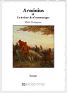 Arminius et le trsor de Commarque par Armagnac