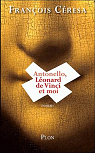 Antonello, Léonard de Vinci et moi par Cérésa