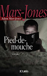 Pied-de-Mouche par Mars-Jones