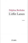L'effet Larsen par Bertholon