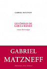 Les miles de Gab la Rafale par Matzneff