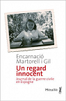 Un regard innocent par Martorell i Gil