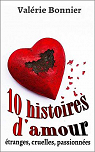 10 histoires d'amour par Bonnier