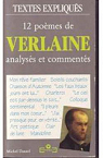 12 pomes de Verlaine : Analyss et comments par Dansel