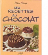 130 recettes au chocolat par Dechaux