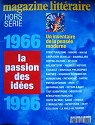Le Magazine Littraire, Hors-srie. 1966-1996, la passion des ides par Le magazine littraire