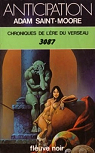 Chroniques de l're du Verseau, tome 3 : 3087  par Saint-Moore