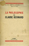 La philosophie de Claude Bernard par Sertillanges