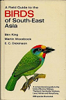 A Field Guide to the Birds of South-East Asia par King
