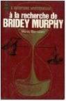 A la recherche de bridey murphy par Bernstein