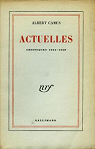 Actuelles, tome 2 : Chroniques 1948-1953 par Camus