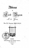 Adieux de lord Byron  la Grce, par M. Charles Brugnot par Brugnot