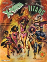 Les Etranges X-men, tome 5 : Et les jeunes titans par Simonson