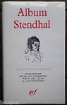 Album Stendhal par Albums de la Pliade