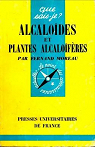 Alcalodes et plantes alcalofres (3e dition) par Moreau