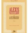 Alexis Vassilkov ou la vie tumultueuse du fils de Maupassant par Prou