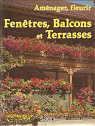 Amnager, fleurir Fentres, balcons et terrasses par Nessmann