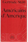 Américains d'Amérique par Stein