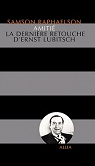 Amiti : La dernire retouche d'Ernst Lubitsch par Raphaelson