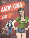 Andy et Gina, tome 5 : No speed limit par Relom