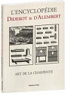 L'Encyclopédie Diderot et D'Alembert - Art de la charpente par Diderot