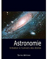 Astronomia. Un'introduzione all'universo delle stelle par Deiters