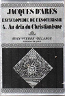 Au-del du christianisme (Encyclopdie de l'sotrisme) par d`Ars