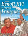 Avec Benot et le pape Franois par Bar