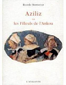 Aziliz, ou les filleuls de l'Ankou par Montserrat