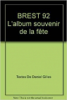 BREST 92 L'album souvenir de la fte par Gilles (II)