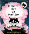 Balthazar, chat de sorcire par Nightingale