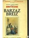 Barzaz Breiz - Chants populaires de la Bretagne par Hersart de La Villemarqu