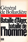 Bataille d'Alger, bataille de l'homme par Pris de Bollardire