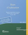 Baux d'habitation ; rapports propritaires-locataires ; secteur priv, secteur HLM-L1948 (dition 2011/2012) par Dalloz