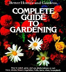 Better Homes and Gardens Complete Guide to Gardening par Better Homes and Gardens