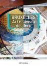 Bruxelles Art nouveau Art déco par Quesnel