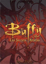 Buffy - Les secrets révélés par Huginn & Muninn